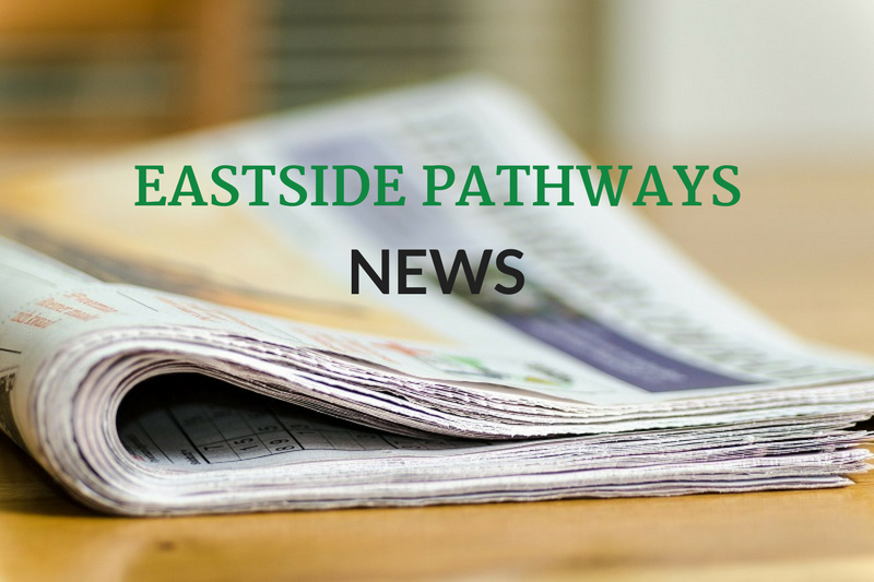 Report from Eastside Pathways’ Executive Director
